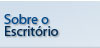 Sobre o escritório